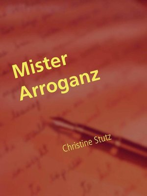 cover image of Mister Arroganz
